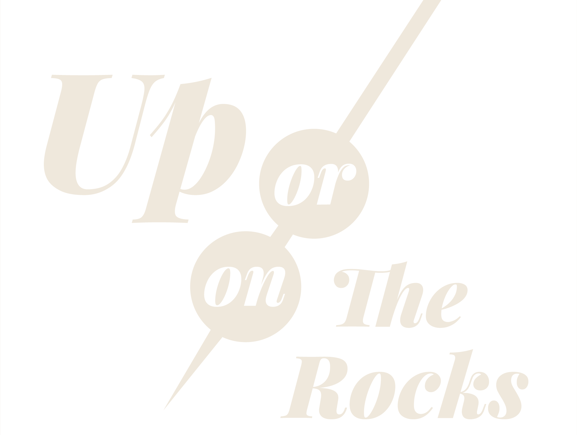 Up or On the Rocks Hospitality